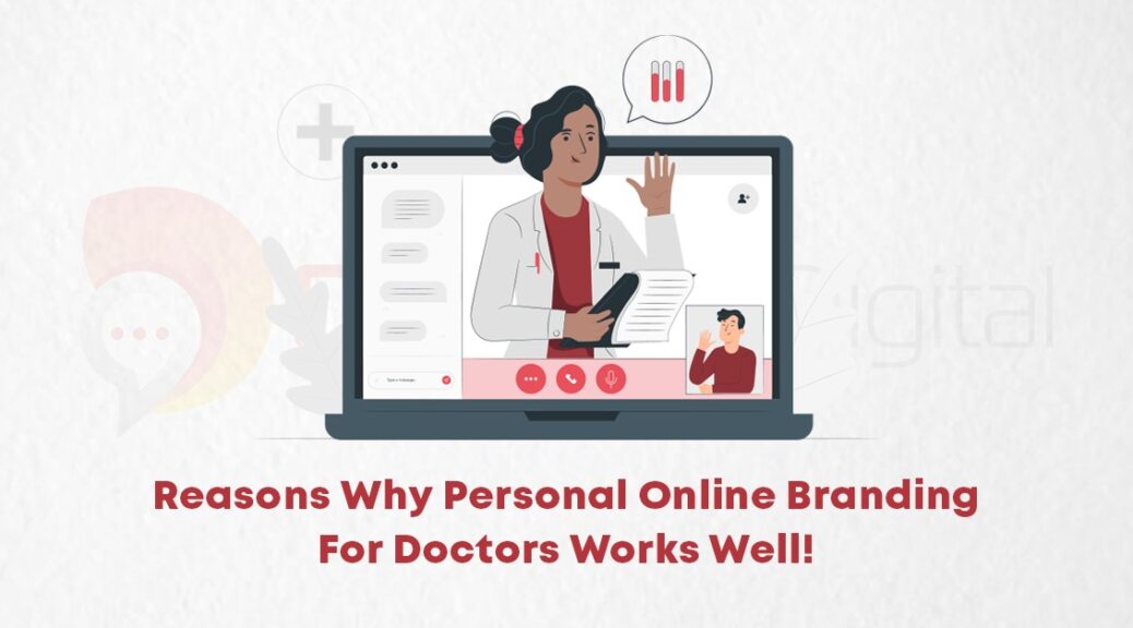 Personal Online Branding For Doctors